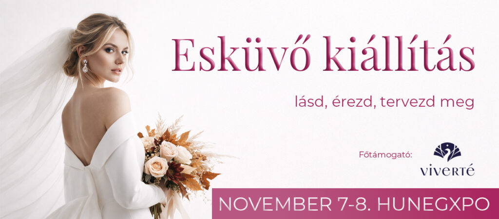 esküvő kiállítás ősz